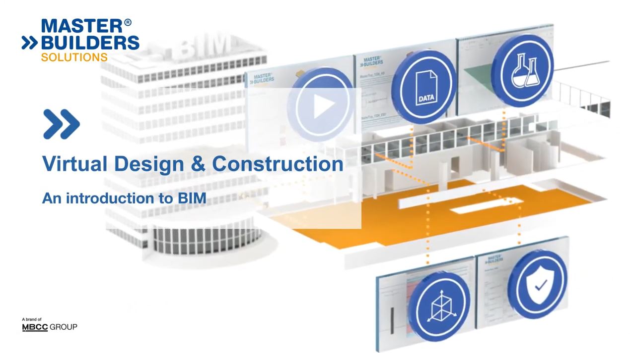 BIM & Virtual Design & Construction at Master Builders Solutions