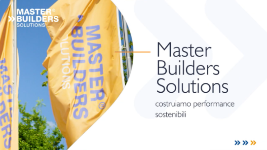 Master Builders Solutions: da oltre 60 anni costruiamo performance sostenibili.